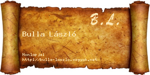 Bulla László névjegykártya